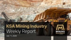 Saudi Arabia Strengthens Its Position on the Global Mining Map