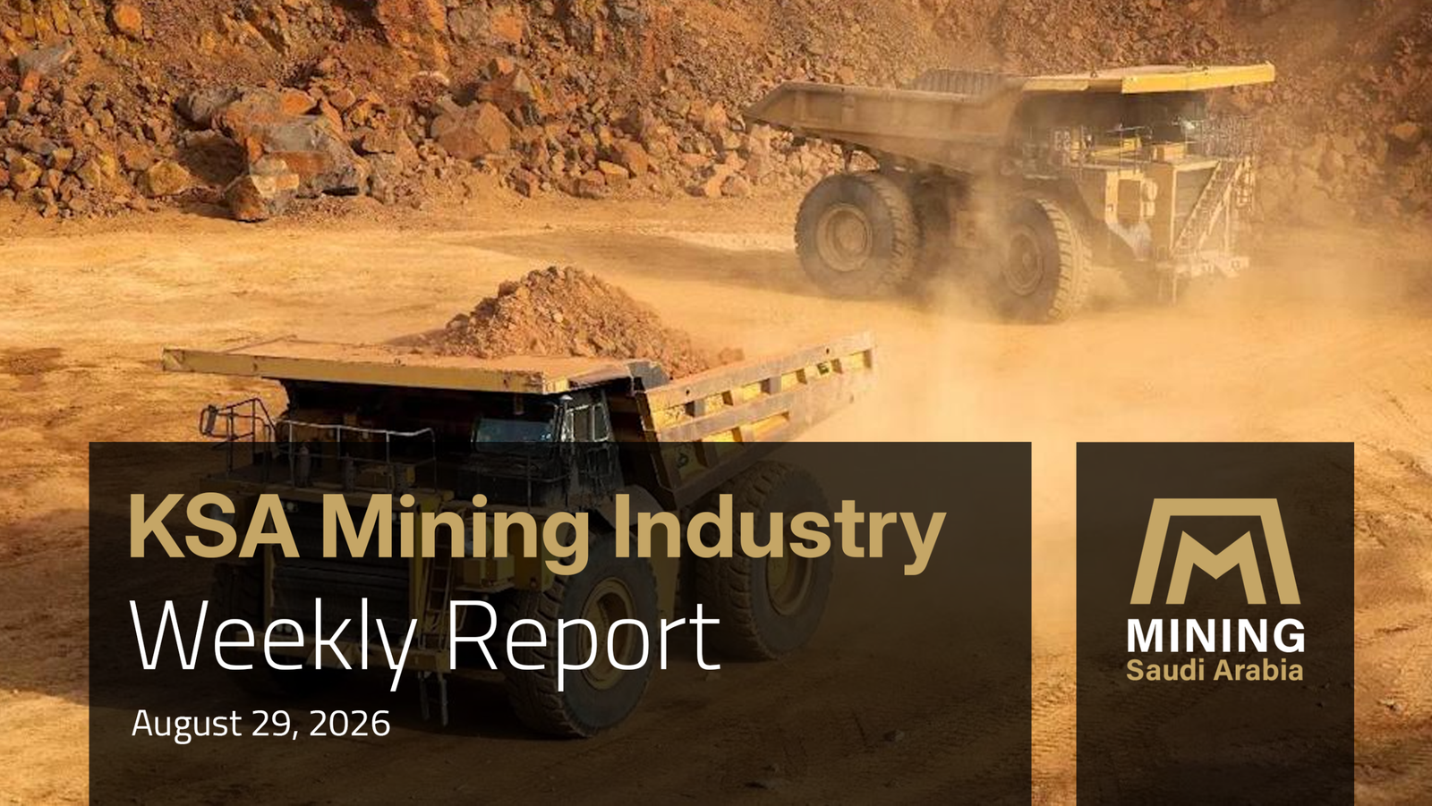 Saudi Mining Weekly Report | 22–29 August 2026