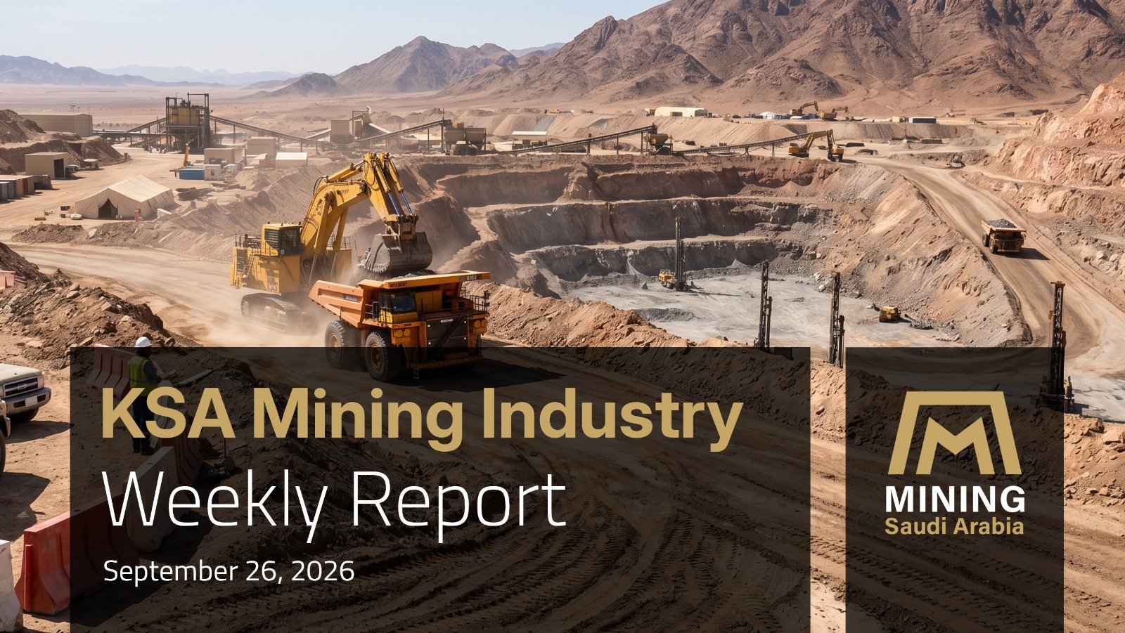 Saudi Mining Weekly: Gold Exploration, Copper Drilling and Key Sector Updates